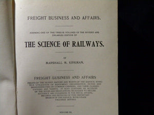 Science of Railways Vol 6 Freight Business & Affairs By Marshall Kirkman