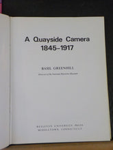 Quayside Camera 1845-1917 by Basil Greenhill      w/ dust jacket