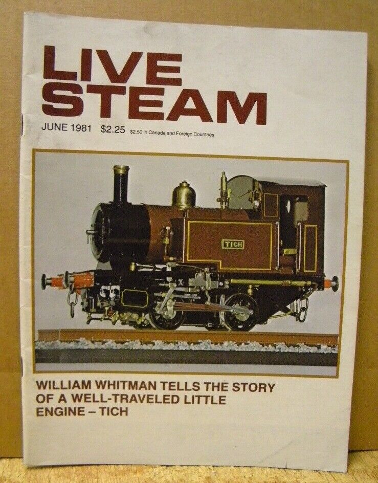 Live Steam Magazine 1981 June Boat Owner Guide to Small Steam Plant Reliability