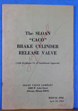 Sloan Caco Brake Cylinder Release Valve Manual #502 1963 April