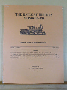 Railway History Monograph V5 #1 (#2) 1976 April Steam Locomotives Funicular Rys