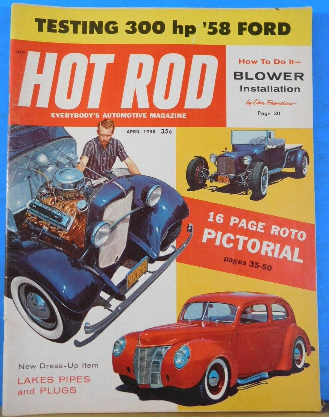Hot Rod 1958 April Blower Installation How to do it 1958 Ford