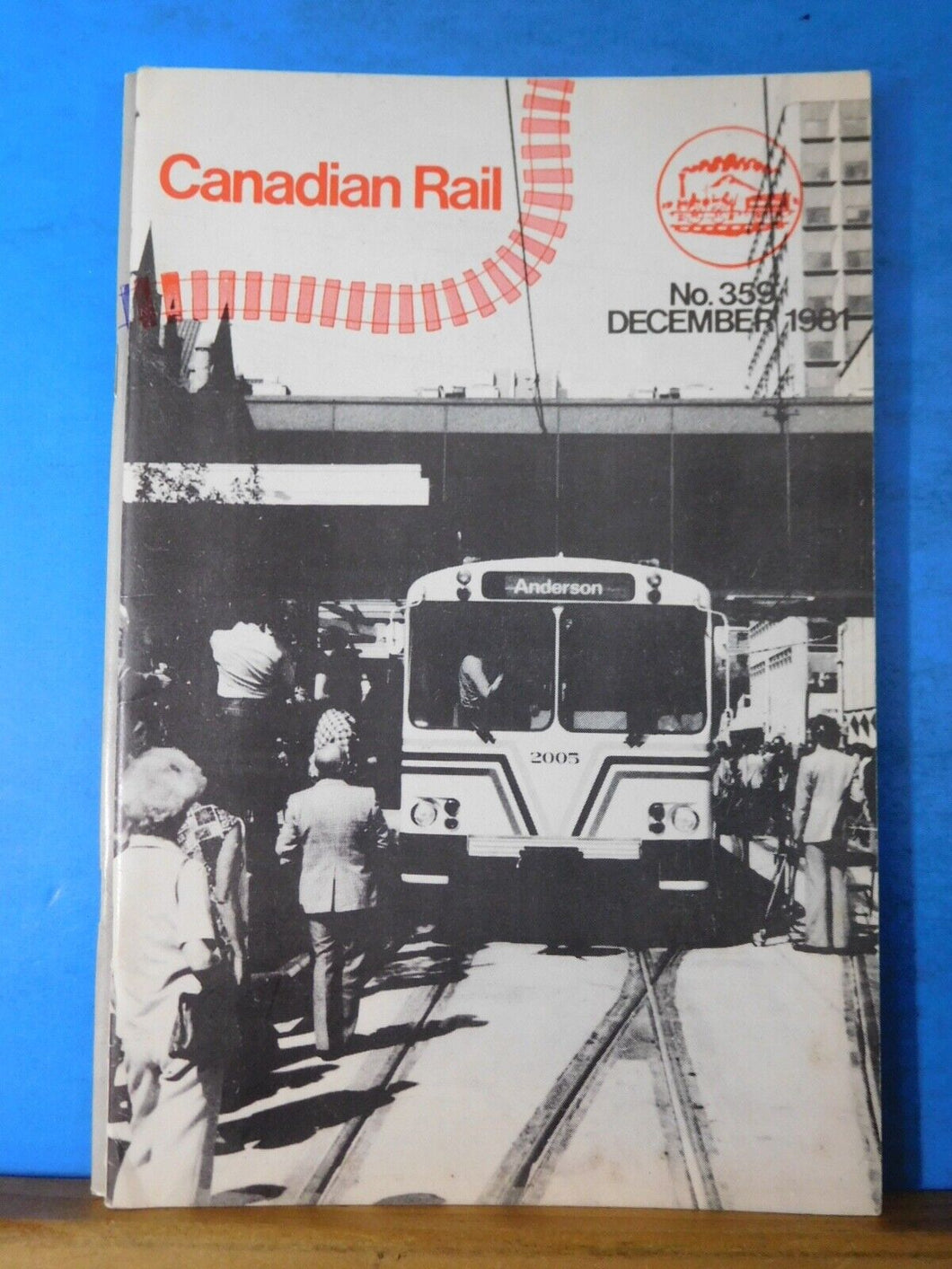 Canadian Rail #359 1981 December Canadian Railroad Historical Society