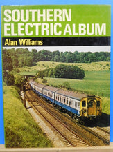 Southern Electric Album By Alan Williams Dust Jacket 1977 89 Pages Black & white