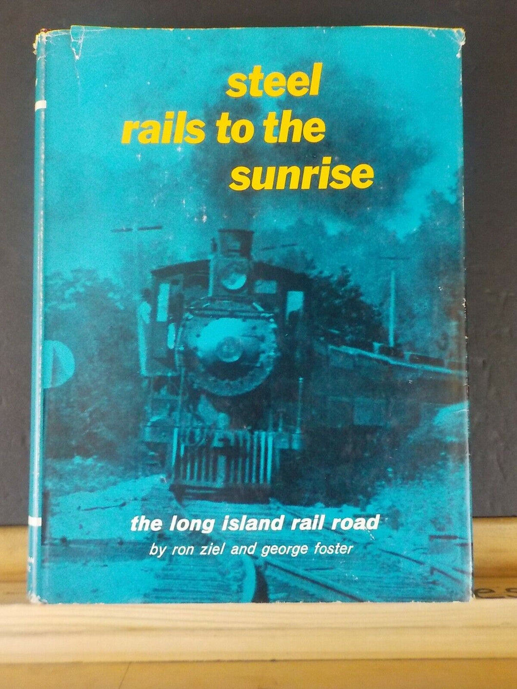 Steel Rails to the Sunrise Long Island Rail Road By Ziel & Foster w/DJ 2nd Revis