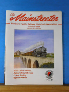 The Mainstreeter Northern Pacific Ry Historical Society Vol 28 #2 2009 Summer