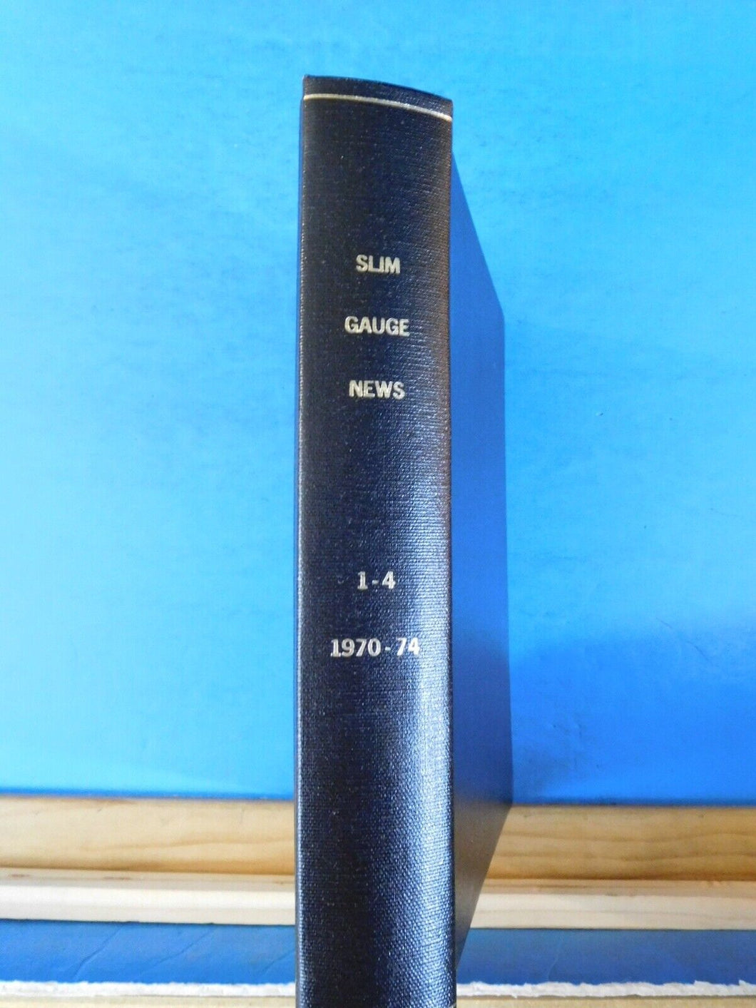 Slim Gauge News Bound Volume 1 - Volume 4 1970-1974  18 issues
