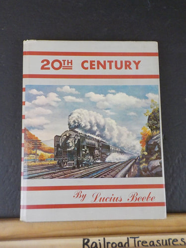 20th Century By Lucius Beebe Twentieth Century NYC with Dust Jacket