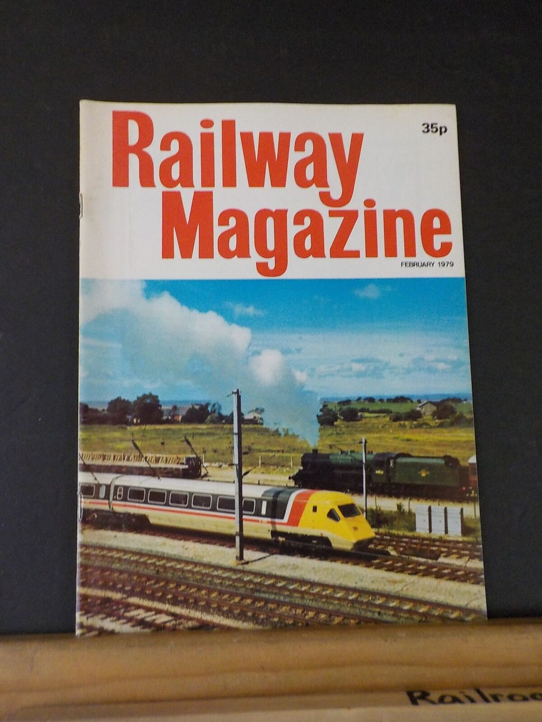 Railway Magazine 1979 February Prize Length Last Stronghold of Steam