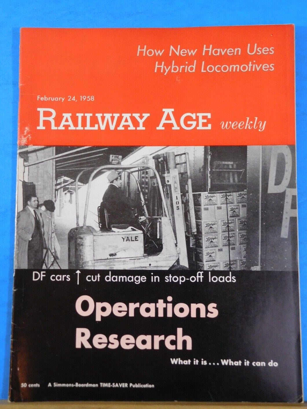 Railway Age Weekly 1958 Feb 24 Operations Research New HAven hybrid Locomotives