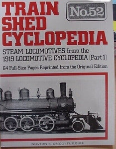 Train Shed Cyclopedia #52 Steam Locomotives 1919