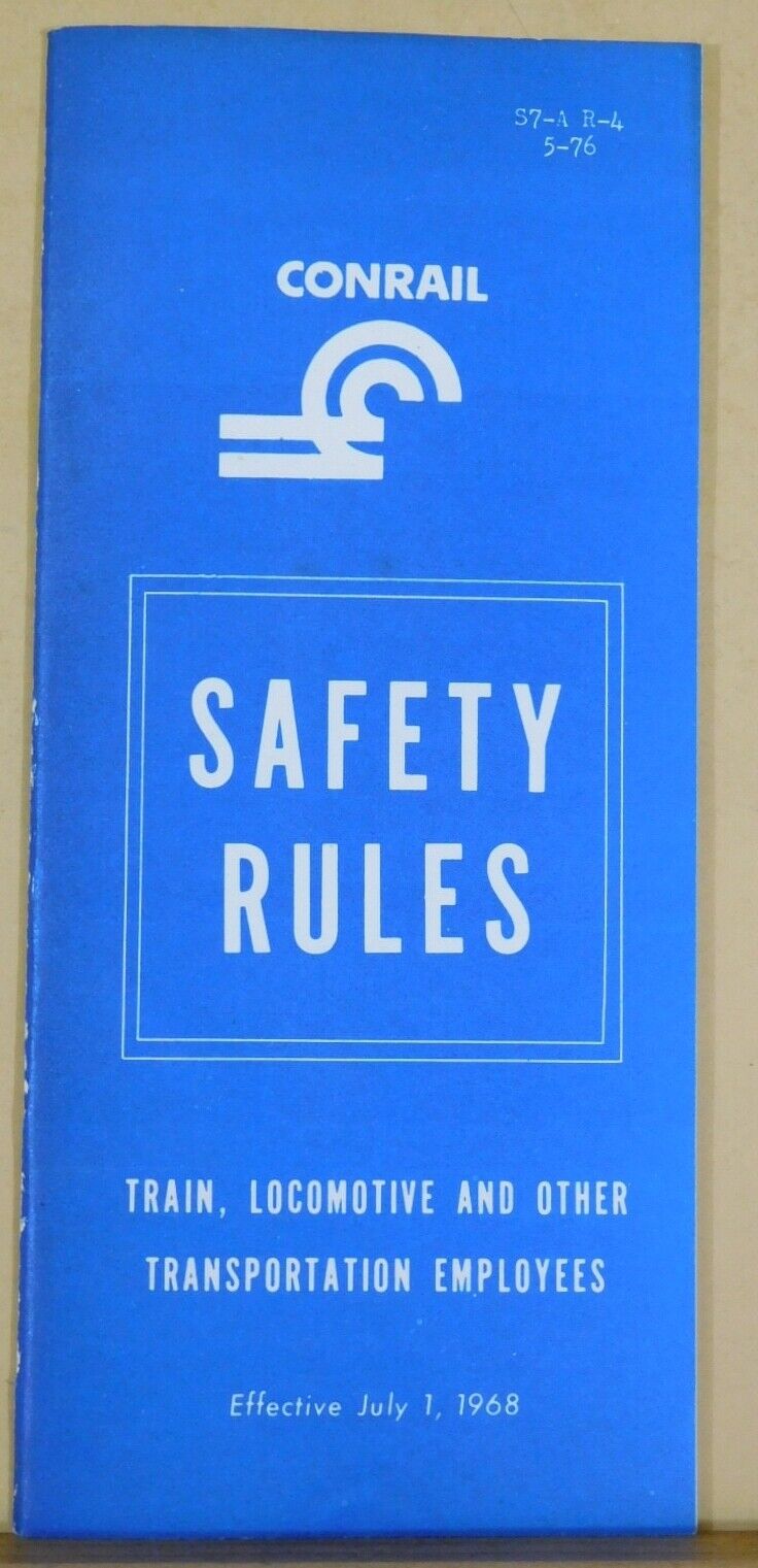 Conrail Safety Rules Train Locomotive and Other Transportation Employees 1968
