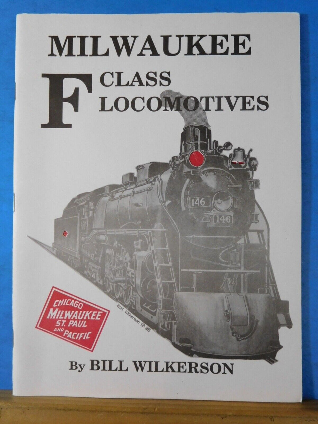Milwaukee F Class Locomotives By Bill Wilkerson Soft over