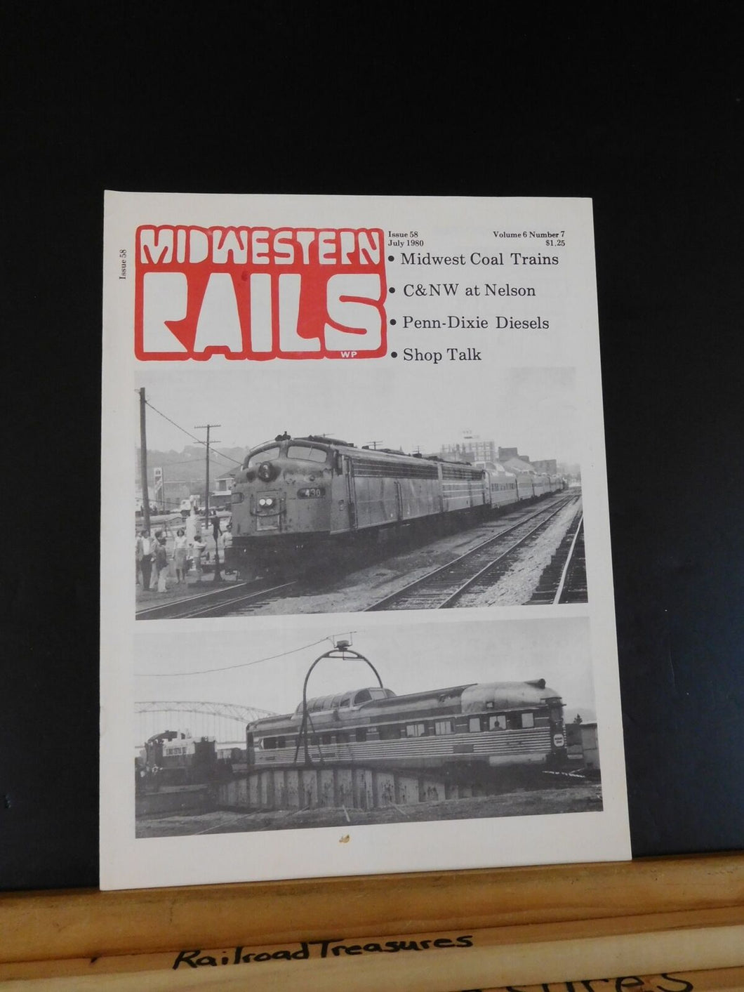 Midwestern Rails 1980 July Vol.6 No.7 Issue #58 Midwest Coal trains C&NW at Nels