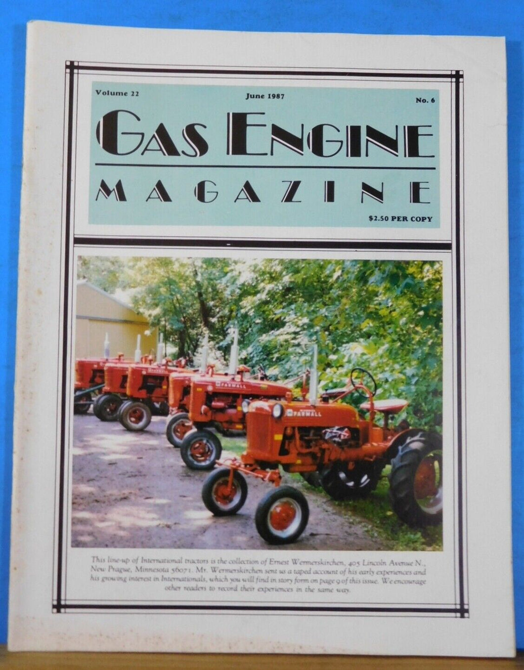 Gas Engine Magazine 1987 June Out of the Badlands Van Buren Flywheelers