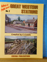 Great Western Stations No. 2 by G. Gamble Railways in Profile Series #2