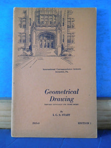 ICS Geometrical Drawing #2923-3 edition 1 1935  International Correspond