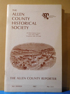 Allen County Reporter 1987 #2 & 3 V43 Allen County Historical Soc  Lima Mfg RRs