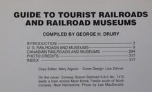 Guide to Tourist Railroads and Railroad Museums 4th Edition George Drury SC dama