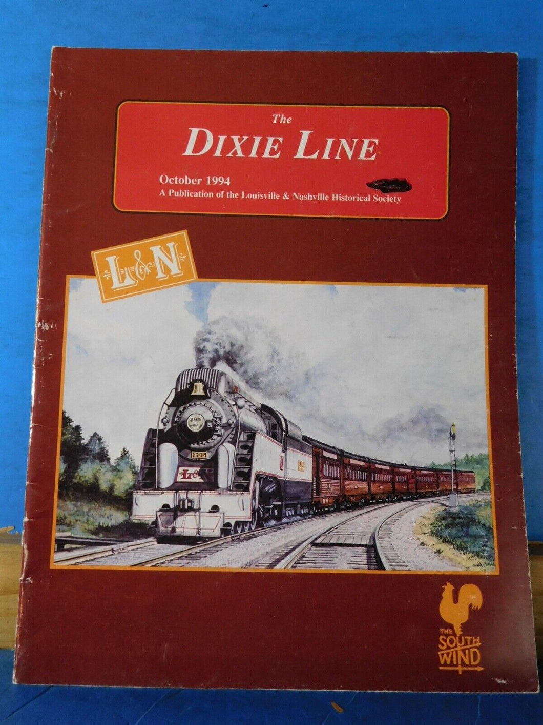 Dixie Line Magazine Louisville & Nashville Historical Society  1994 October