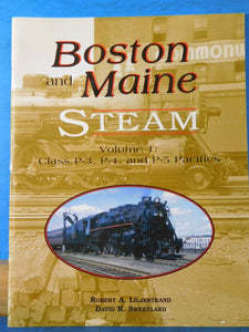Boston and Maine Steam Vol. 1 Class P-3, P-4, and P-5 Pacifics B&M SC