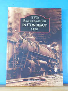 Images of Rail Railroading In Conneaut Ohio By David Borsvold