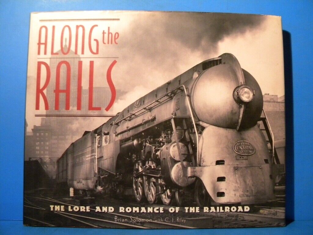Along The Rails Lore & Romance of the Railroad DJ 2000