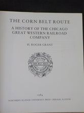 Corn Belt Route CGW By H Roger Grant A History Hard Cover  Ex Library Bk
