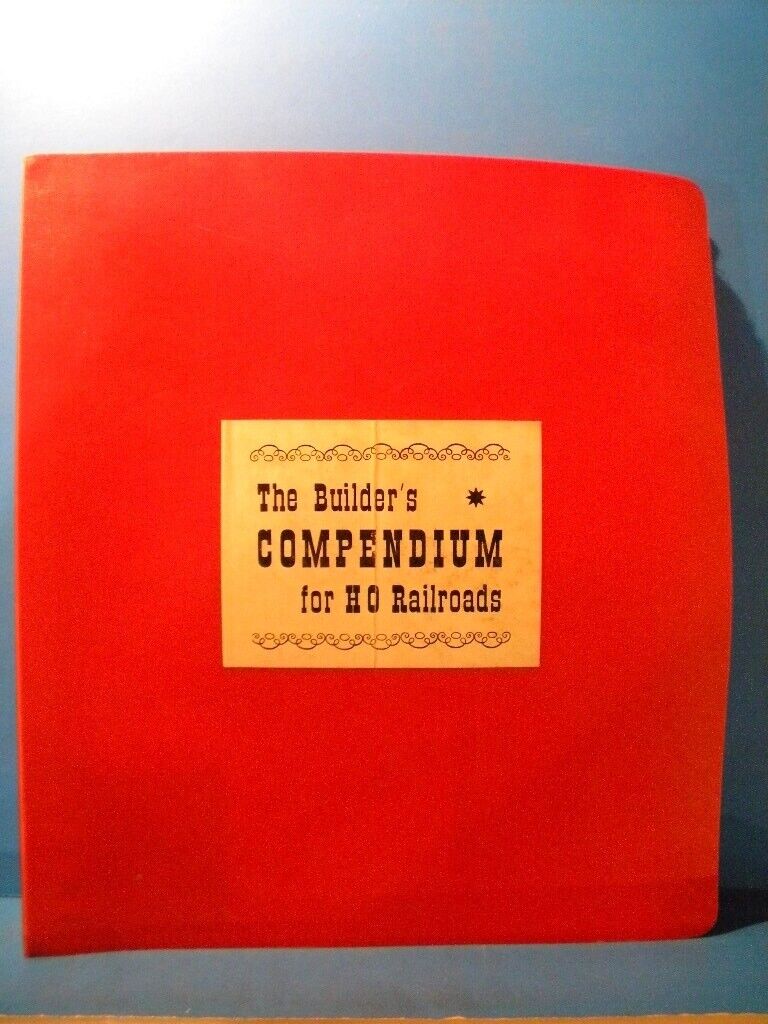 Builder's Compendium for HO Railroads, The  Binder Approx 1 ¼ inches thick