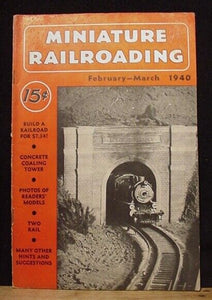 Miniature Railroading 1940 Feb March Vol 2 #6 Magazine