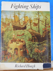Fighting Ships By Richard Hough Approx 200 illistrations w/ dust jacket