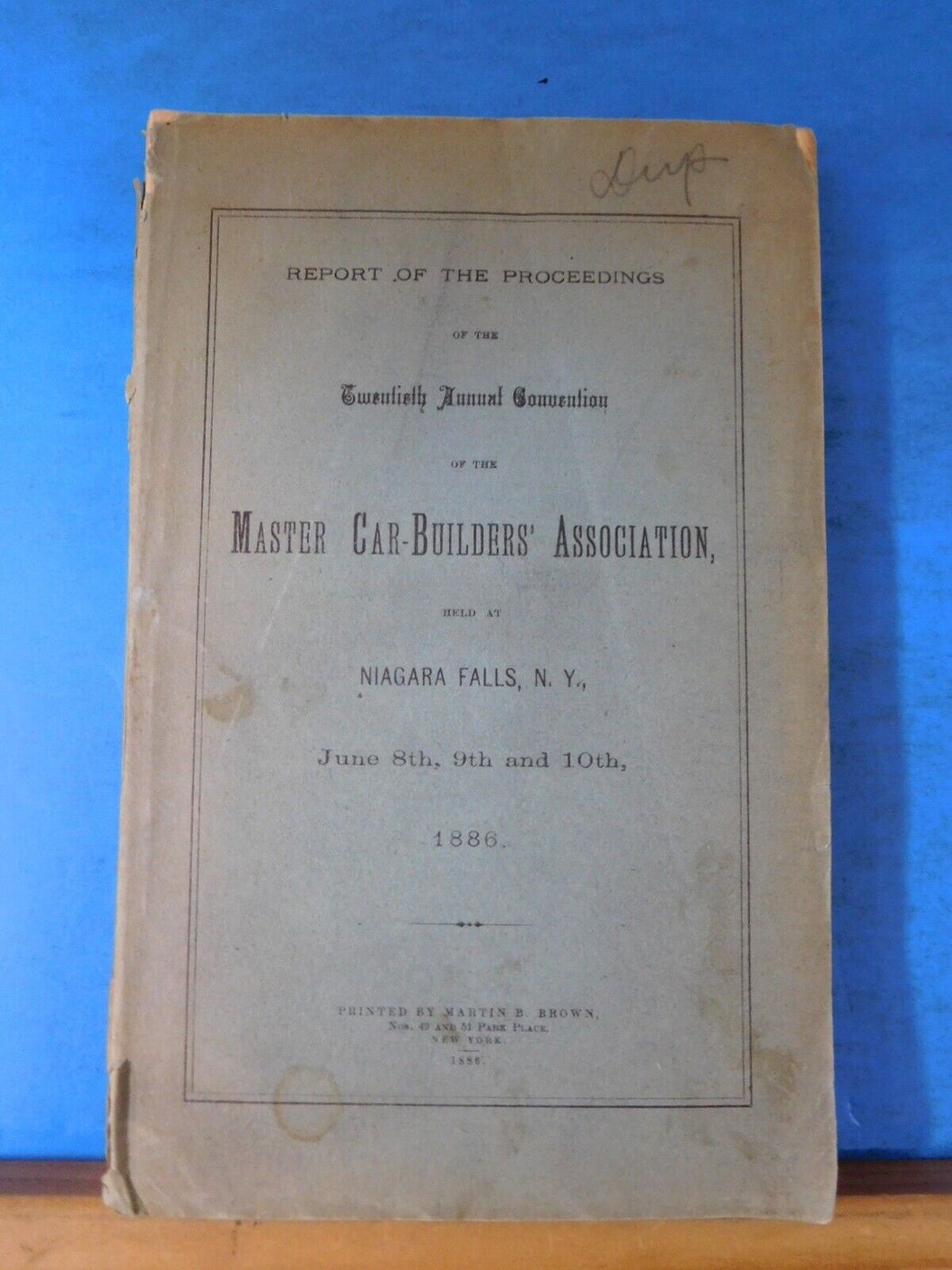 Report of Proceedings Master Car-Builders Association 1886 Soft Cover