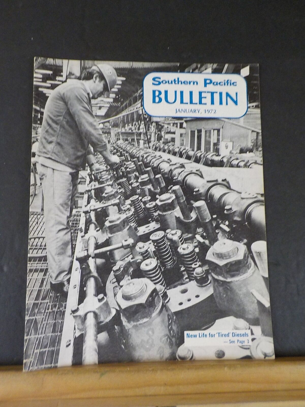 Southern Pacific Bulletin 1972 January Vol56 #1 New Life For Tired Diesels