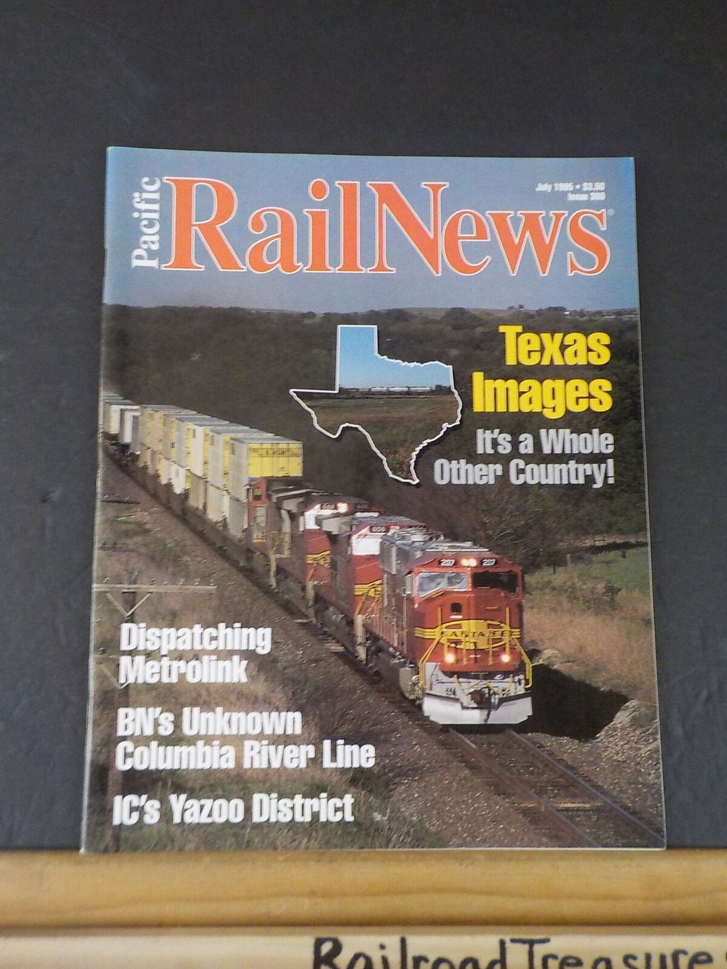 Pacific Rail News #380 1995 July Texas imagaes Metrolink BN Columbia RIver Line