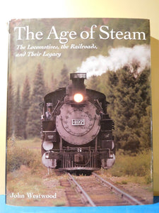 Age of Steam Locomotives, Railroad Legacy Westwood 2000 w dust jacket