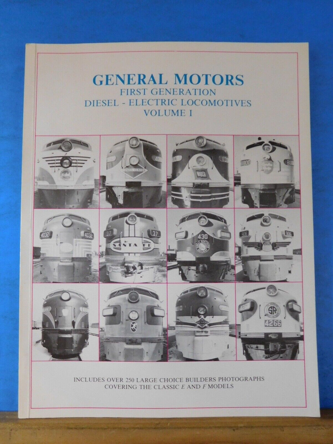General Motors First Generation Diesel Electric Locomotives V1 by James Kerr SC