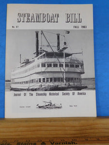 Steamboat Bill #87 Fall 1963 Journal of the Steamship Historical Society