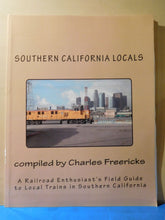 Southern California Locals by Charles Freericks 2012 Soft Cover 67 Pages