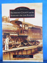 Images of America Richmond County and the Seaboard Air Line Railway SCL SC