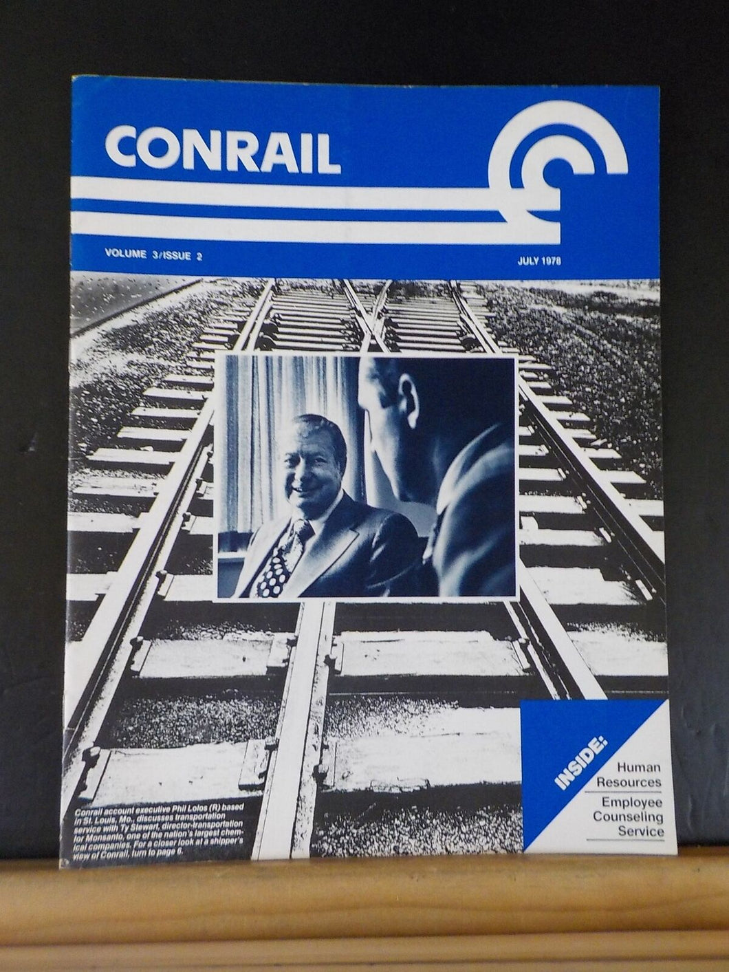 ConRail 1978 July Employee Magazine A shippers view of Conrail Reading repairing