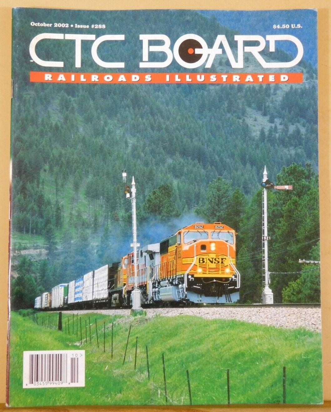 CTC Board Railroads Illustrated #288 October 2002  Railroad News Photos