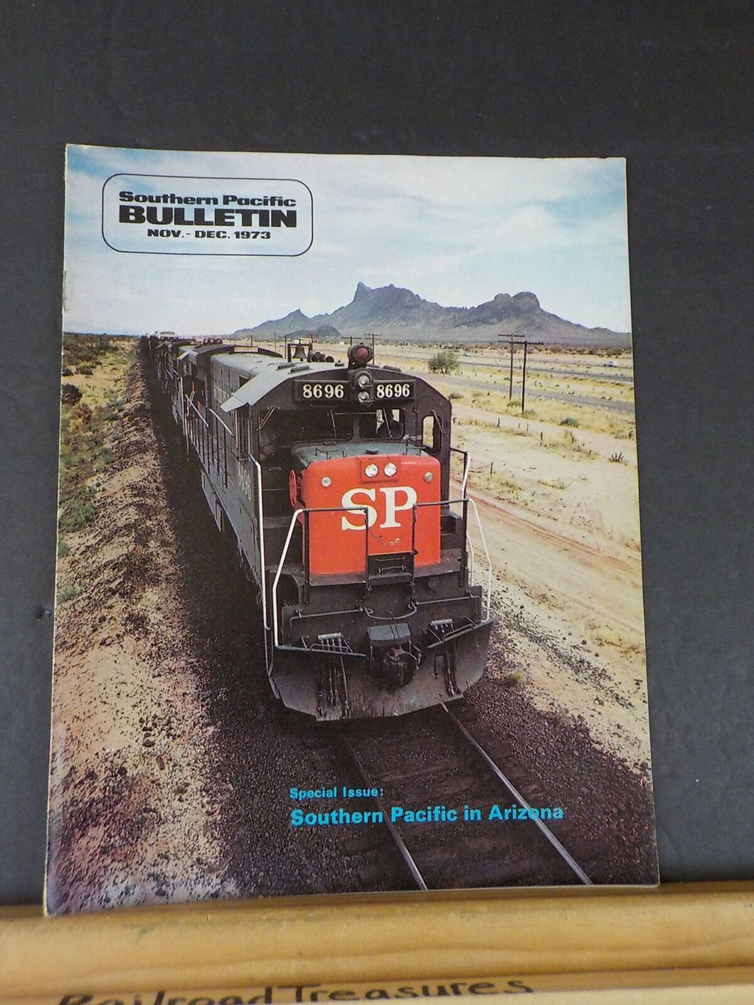 Southern Pacific Bulletin 1973 November - December Vol57 #9 SP in Arizona