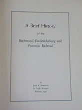 Brief History of the Richmond Fredericksburg and Potomac Railroad SC 1941