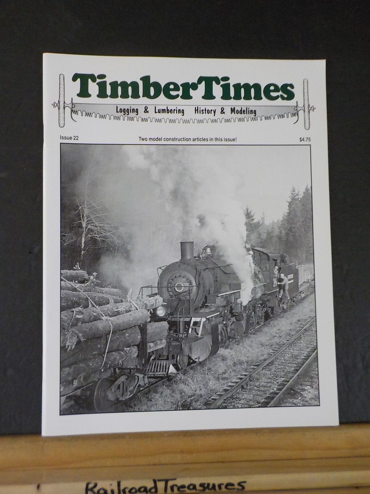 Timber Times #22 Logging Lumber Water Tank Log Loader – RailroadTreasures