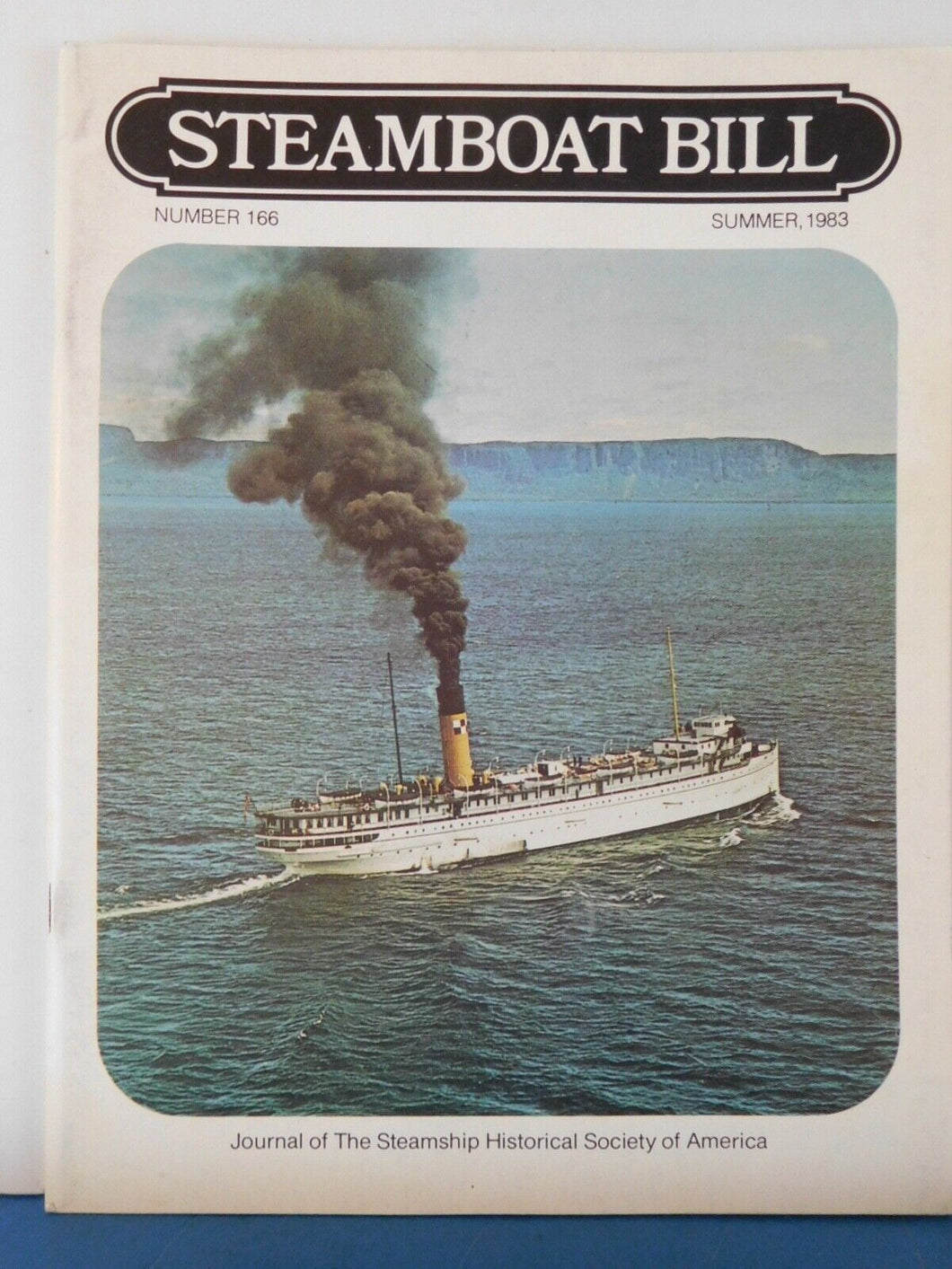 Steamboat Bill #166 Journal of the Steamship Historical Society