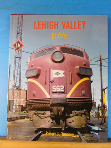 Lehigh Valley in color by Robert J Yanosey Morning Sun Books