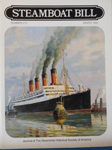 Steamboat Bill #212 Winter 1994 Journal of the Steamship Historical Society