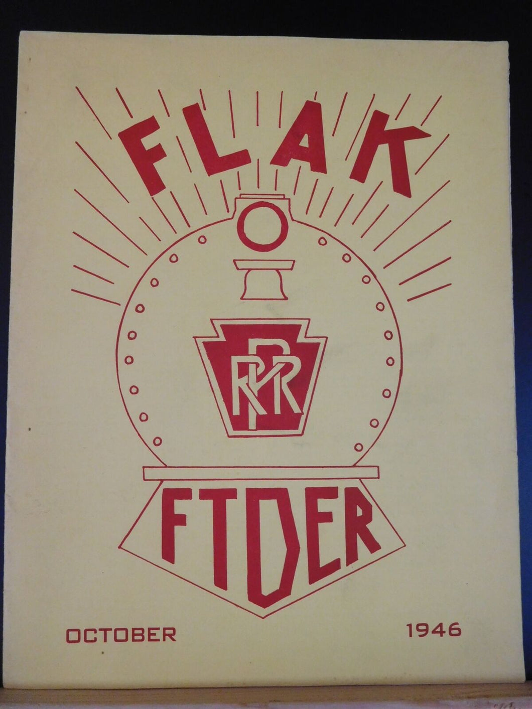 Flak PRR Vol. 3 No. 9 October 1946  Freight Traffic Department