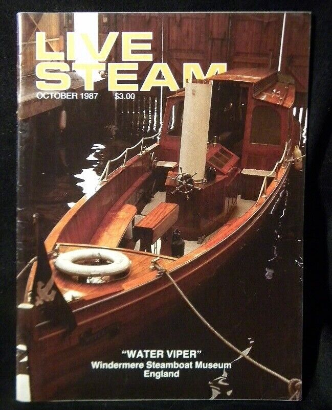 Live Steam Magazine 1987 Oct Water Viper Grab Irons Speedometers for Locomotives
