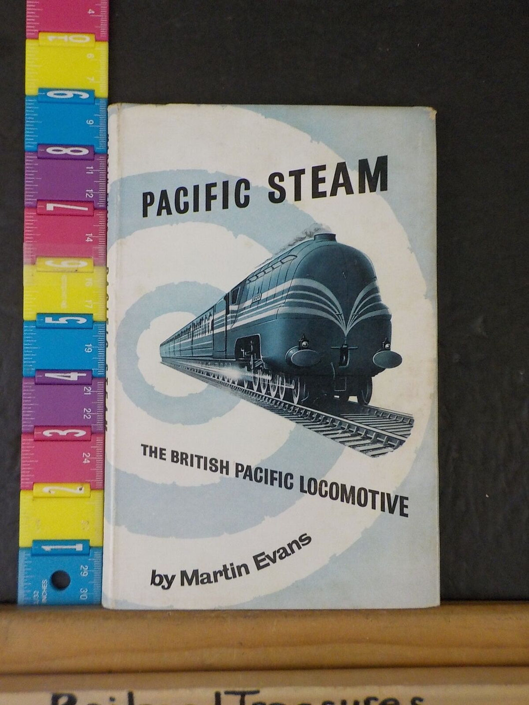 Pacific Steam The British Pacific Locomotive By Martin Evans British Locomotive